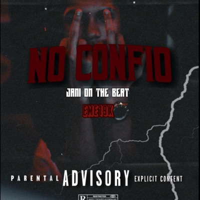 NO CONFIO - Single