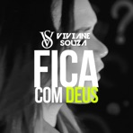 Fica Com Deus - Single
