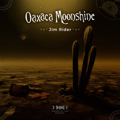 Oaxaca Moonshine - Single