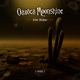 Oaxaca Moonshine Single