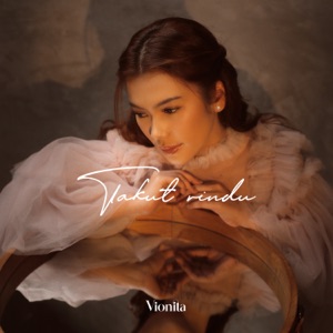 Takut Rindu Album Art