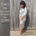 Without You I Can Do Nothing, Lord