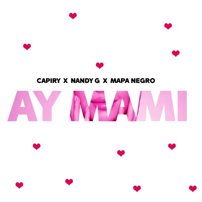 Ay Mami - Single