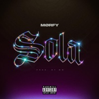 SOLA (feat. MW) - Single - Mørfy