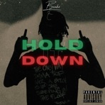 Hold It Down. - Single