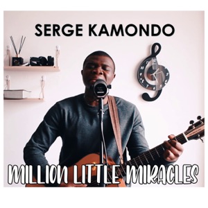 Serge Kamondo - Million Little Miracles (Acoustic) - Line Dance Musique