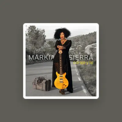 Listen to Markia Sierra, watch music videos, read bio, see tour dates & more!