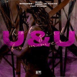 hot girl bummer (feat. XTIENNE) 2Hounds, Lunis & El Cacto