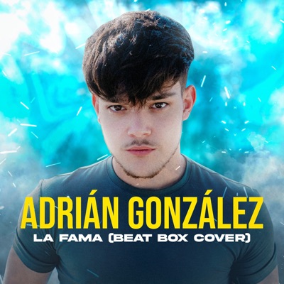 La Fama (Beat Box Cover) - Single
