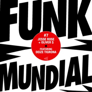 Funk Mundial #7 (feat. Deize Tigrona) - EP