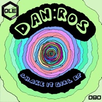 Shake It Girl EP - DAN:ROS