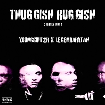 THUGGISH RUGGISH (feat. LEGENDARYTAH) [JERSEY CLUB] - Single