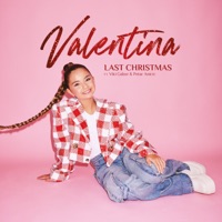 Last Christmas (feat. Viki Gabor & Petar Aničić) - Single - Valentina