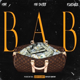 B.A.B MRI, Mo Dubb & Flashee