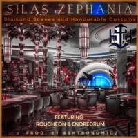 Diamond Scenes and Honourable Customs (feat. Roucheon, Enoredrum & Ashtronomicz) - Single - Silas Zephania