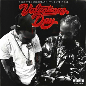 Valentines Day (feat. Flyfinesse) - Single