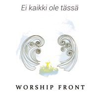Ei kaikki ole tässä (feat. Mikko Mertanen) - Single - Worship Front