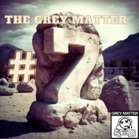 Number 7 - Single - The Grey Matter
