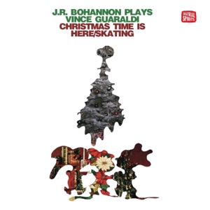 J.R. Bohannon Plays Vince Guaraldi - Single
