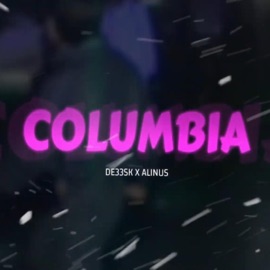 Columbia (feat. Alinus) de33ski