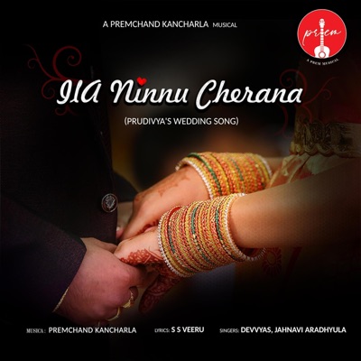Ila Ninnu Cherana (Prudivya's Wedding Song) (feat. Devvyas, Jahnavi Aradhyula & SS Veeru) - Single