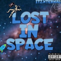 Lost In Space - Single - ItzXternal