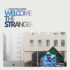 Welcome the Stranger - EP