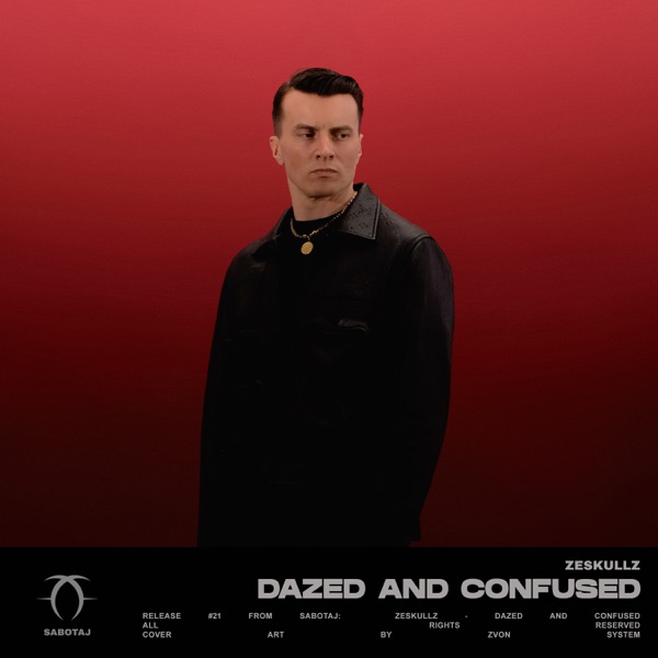 Dazed and Confused - Single