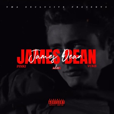 JAMES DEAN (feat. PINKI & VUKB) - Single