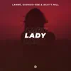 LANNÉ, Giorgio Gee & Scott Rill - Lady