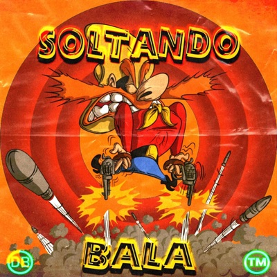SOLTANDO BALA (feat. Tommy am) - Single