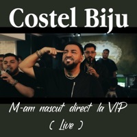 M-am nascut direct la VIP (Live) - Single - Costel Biju