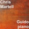 Guido piano - Chris Martell lyrics