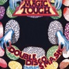 Magic Touch Radio Promo - Single