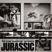 Jurassic (feat. The Game, Jay Royale & Marvalyss) - Single - B Leafs