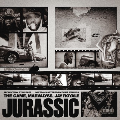 Jurassic (feat. The Game, Jay Royale & Marvalyss) - Single