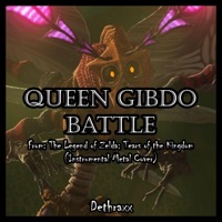 Queen Gibdo Battle (From 