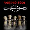 Rusted Soul - Breaking Chains