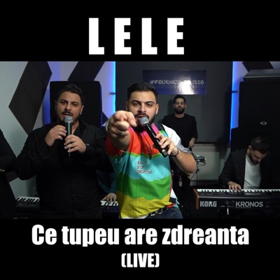 Song - Ce tupeu are zdreanta (Live) - Lele