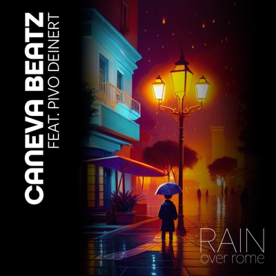 Rain over Rome (feat. Pivo Deinert) - Single