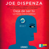 Deja de ser tú - Joe Dispenza Cover Art