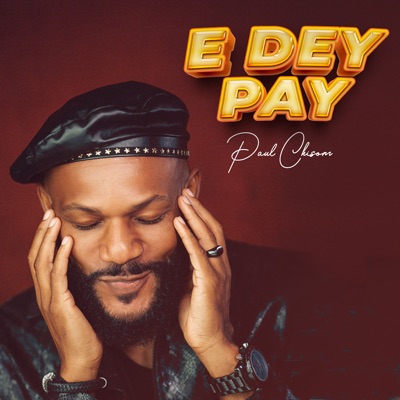 E Dey Pay - Single