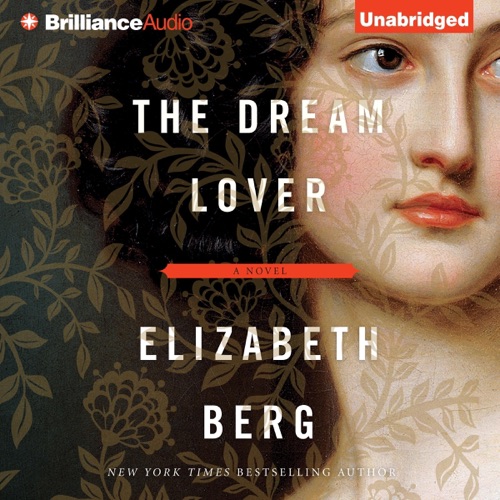 The Dream Lover: A Novel (Unabridged) cover