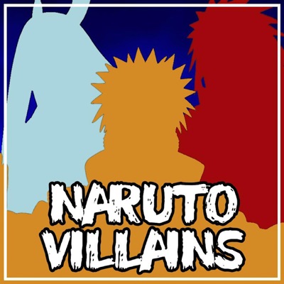 Naruto Villain Cypher (feat. CPrickR, TrayeFreezy, Terechi, Jay Music!, Thorn Together, Kazi Eternal, Myles Blue, $pitnotic, Misfitbear, Apex Rambo, TastelessMage, TSUYO, VsVsSoundtracks, Knight of Breath & KBN Chrollo) - Single