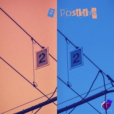 2 Positive - Single