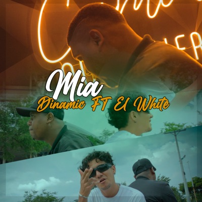 Mia (feat. El White) - Single