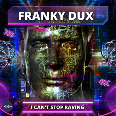 Can't Stop Raving - Single