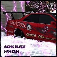 ФОНК BLADE - Single - HXGH