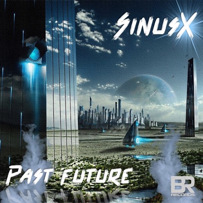 Past Future - Single
