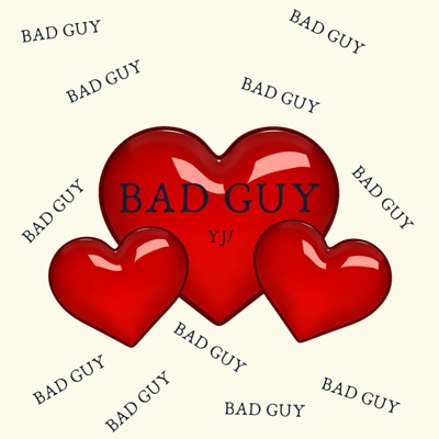 Bad Guy! - Single